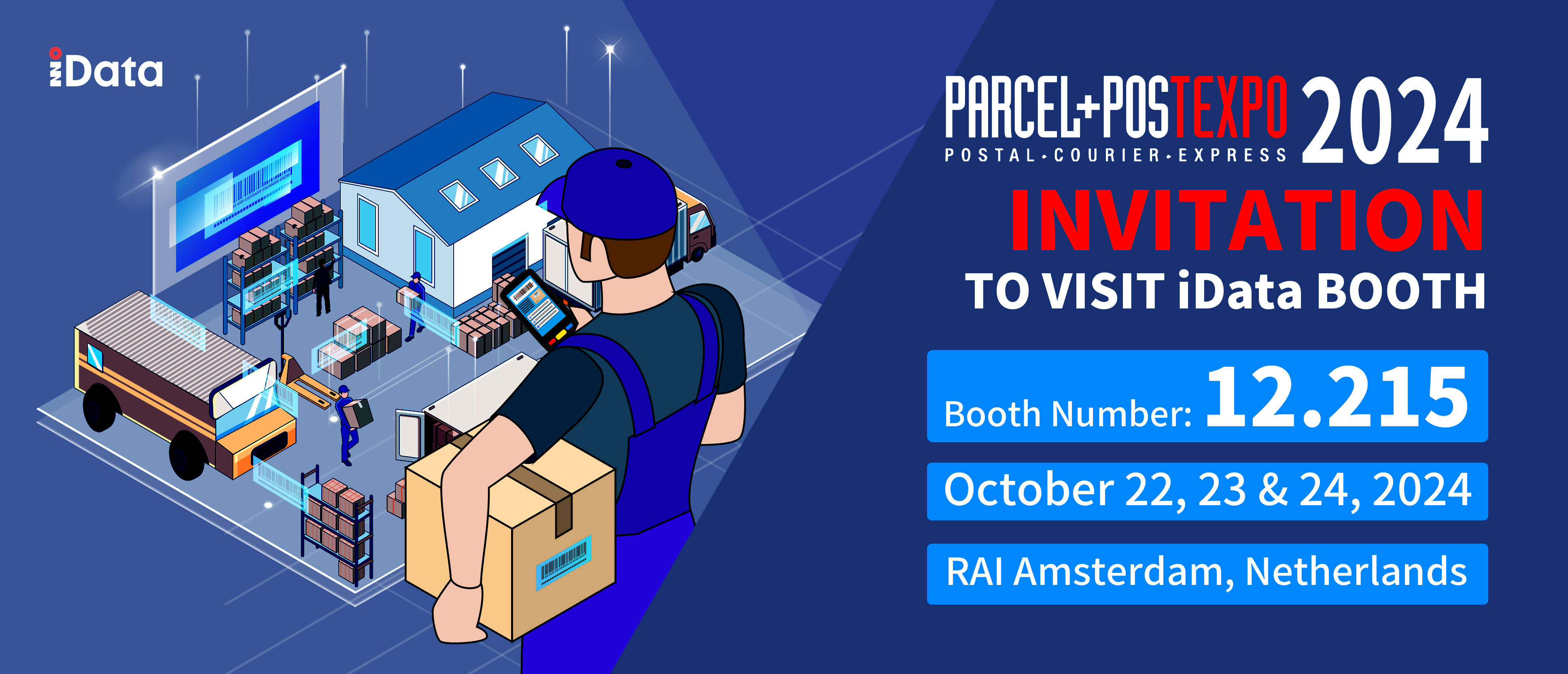 Welcome to visit iData at Parcel+Post EXPO 2025